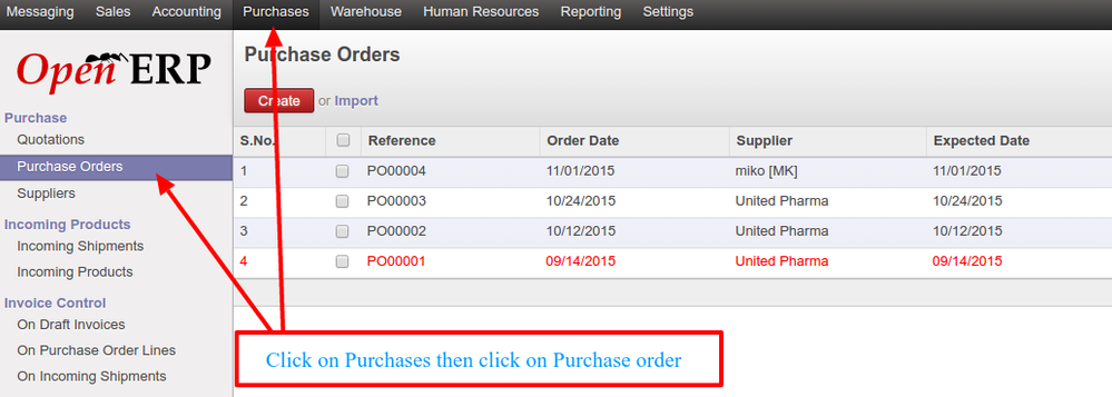 Click on Purchases then click on Purchase order